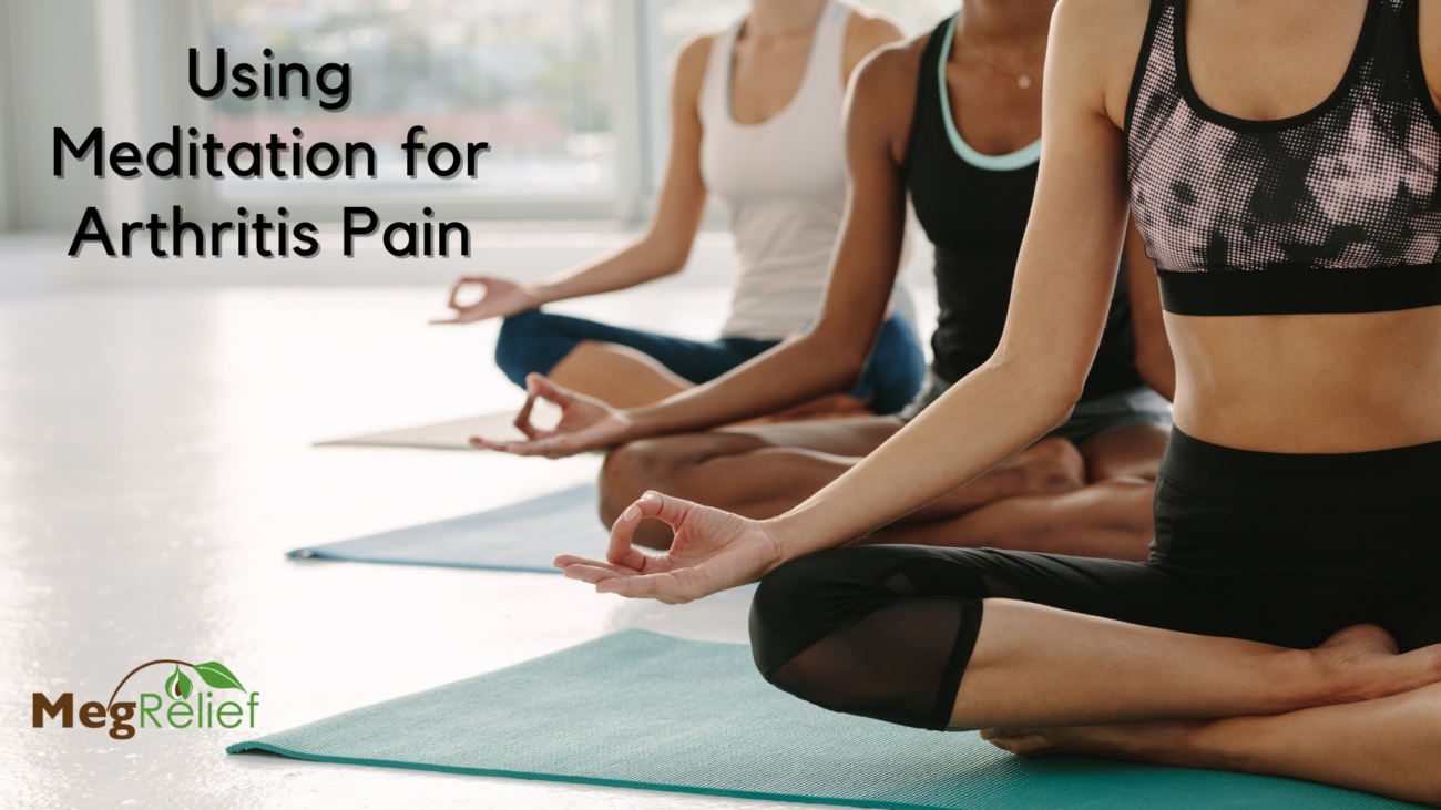 benefits of meditation for arthritis pain