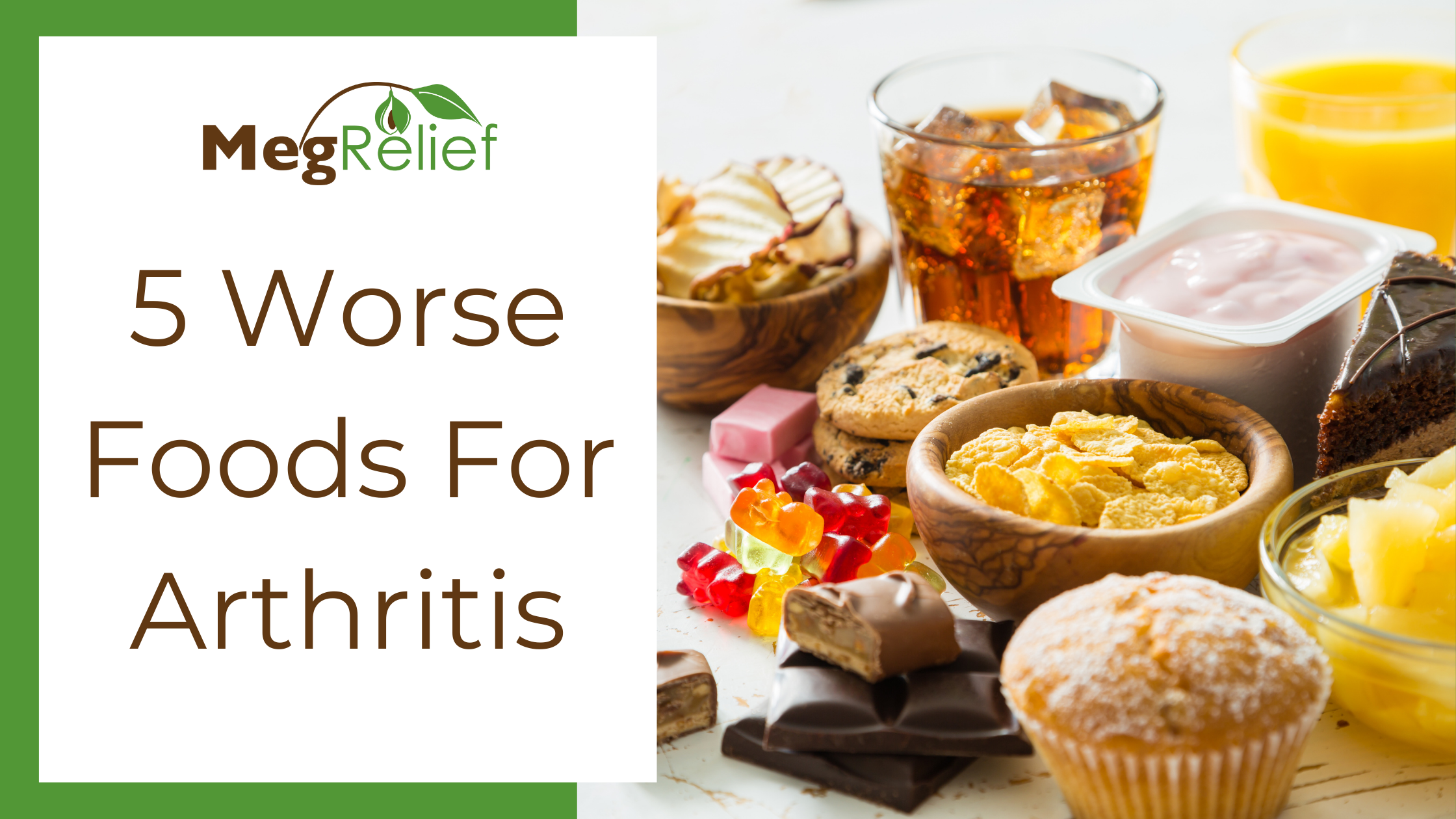 5 Worse Foods For Arthritis