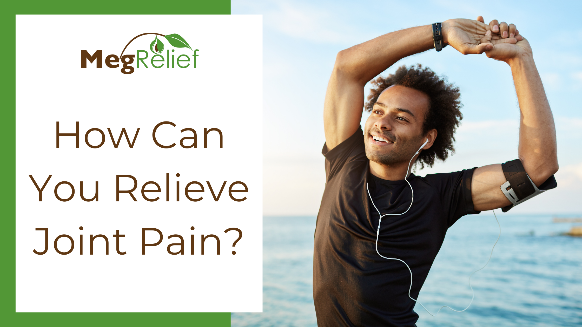How To Relieve Joint Pain