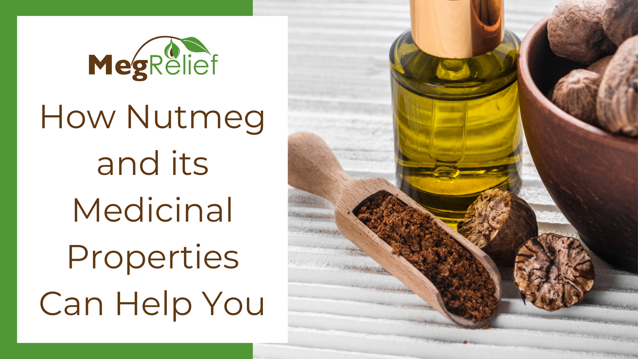 Nutmeg Medicinal Properties For Joint Pain Relief