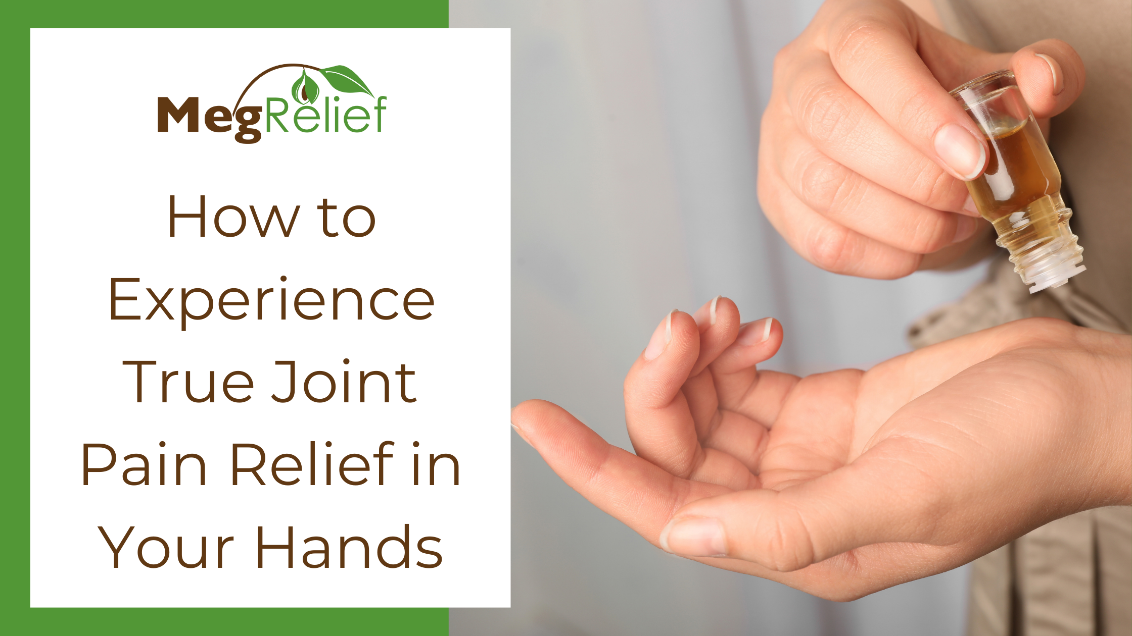 How to Experience True Joint Pain Relief in Your Hands