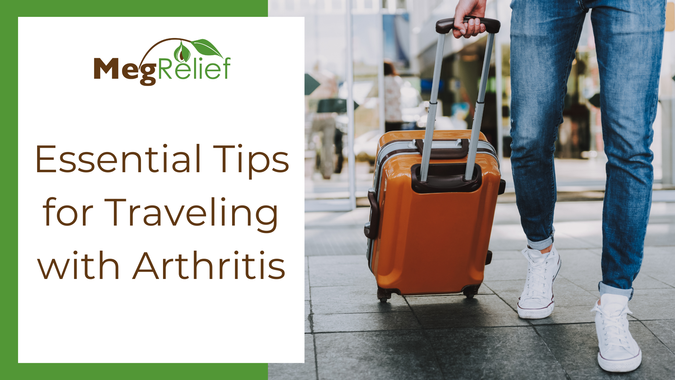 Essential Tips for Traveling with Arthritis